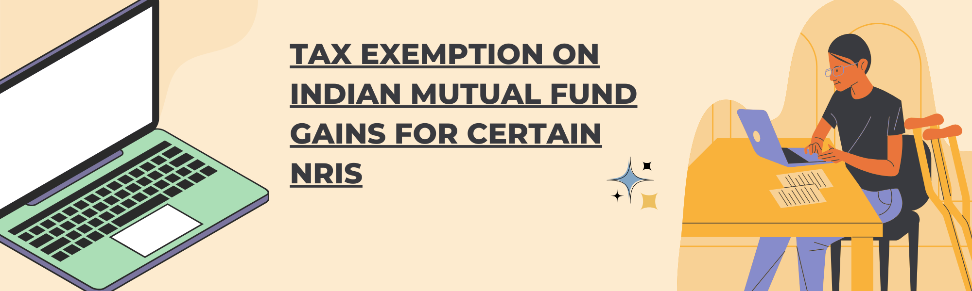 Tax Exemption on Indian Mutual Fund Gains for Certain NRIs